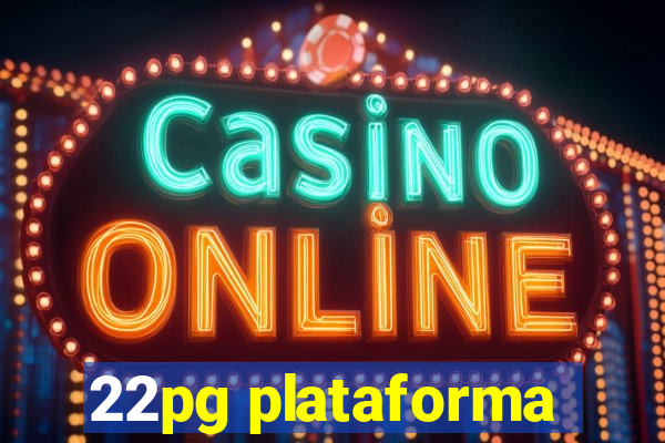 22pg plataforma